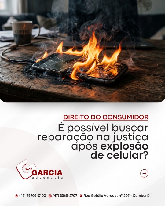 � poss�vel buscar repara��o na justi�a ap�s explos�o de celular?
