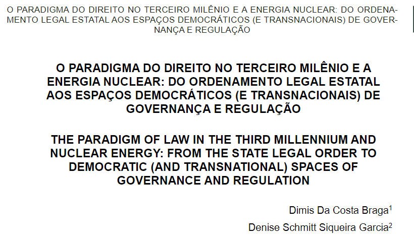 O PARADIGMA DO DIREITO NO TERCEIRO MILNIO E A ENERGIA NUCLEAR: Do ordenamento legal estatal aos...