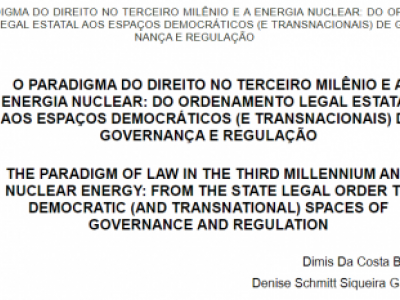 O PARADIGMA DO DIREITO NO TERCEIRO MILNIO E A ENERGIA NUCLEAR: Do ordenamento legal estatal aos...